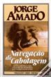 NAVEGAAO DE CABOTAGEM di AMADO, JORGE 