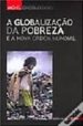 A GLOBALIZAAO DA POBREZA E A NOVA ORDEM MUNDIAL di CHOSSUDOVSKY, MICHEL 