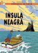 TINTIN: INSULA NEAGRA (EN RUMANO) de HERGE 