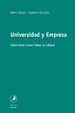 UNIVERSIDAD Y EMPRESA: COMO HACER CRECER HABAS EN LILIPUT di ALVARO, DANTE 