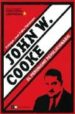 JOHN W. COOKE: EL PERONISMO REVOLUCIONARIO di BRIENZA, HERNAN 