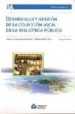 DESARROLLO Y GESTION DE LA COLECCION LOCAL EN LA BIBLIOTECA PUBLI CA (2 ED.) de GARCIA GOMEZ, FRANCISCO JAVIER 