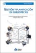 GESTION Y PLANIFICACION EN BIBLIOTECAS di SOLIMINE, GIOVANNI 