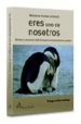 ERES UNO DE NOSOTROS: MIRADAS Y SOLUCIONES SISTEMICAS PARA DOCENT ES, ALUMNOS Y PADRES di FRANKE-GRICKSCH, MARIANNE  HELLINGER, BERT 