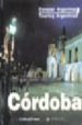 CORDOBA (CONOCER ARGENTINA) di MONTERROSO, GONZALO 
