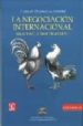 LA NEGOCIACION INTERNACIONAL di WIELAND ALZAMORA, HUBERT 