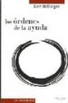 LOS ORDENES DE LA AYUDA UN LIBRO DIDACTICO di HELLINGER, BERT 