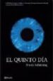 EL QUINTO DIA de SCHATZING, FRANK 