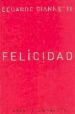 FELICIDAD di GIANNETTI, EDUARDO 