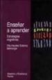 ENSEAR A APRENDER: ESTRATEGIAS COGNITIVAS di ESTEVEZ NENNINGER, ETTY HAYDEE 