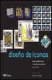 DISEO DE ICONOS: ICONOS GRAFICOS PARA EL DISEO DE INTERFACES di CAPLIN, STEVE 