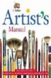 ARTIST S MANUAL: THE COMPLETE GUIDE TO PAINTING & DRAWING MATERIA LS AND THEIR USE di VV.AA. 