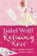 RESCUING ROSE de WOLFF, ISABEL 