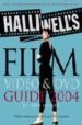 HALLIWELL S FILM, VIDEO AND DVD GUIDE 2004 de WALKER, JOHN 