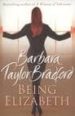 BEING ELIZABETH di BRADFORT, BARBARA TAYLOR 