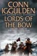 LORDS OF THE BOW de IGGULDEN, CONN 