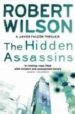 THE HIDDEN ASSASSINS de WILSON, ROBERT 