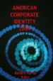 AMERICAN CORPORATE IDENTITY 2004 de CARTER, DAVID E. 