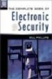 THE COMPLETE BOOK OF ELECTRONIC SECURITY de PHILLIPS, BILL 