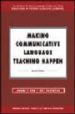 MAKING COMMUNICATIVE LANGUAGE TEACHING HAPPEN de LEE, JAMES F. 
