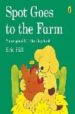 SPOT GOES TO THE FARM de HILL, ERIC 