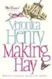 MAKING HAY de HENRY, VERONICA 