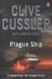 PLAGUE SHIP di CUSSLER, CLIVE 