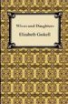 WIVES AND DAUGHTERS de GASKELL, ELISABETH 