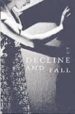 DECLINE AND FALL de WAUGH, EVELYN 
