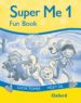 SUPER ME: FUN BOOK (ACTIVITIES): LEVEL 1 de TOMAS, LUCIA  GIL, VICKY 