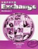 OXFORD EXCHANGE 4. WORKBOOK de GAMMIDGE, MICK  WETZ, BEN 