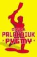 PYGMY de PALAHNIUK, CHUCK 