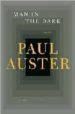 MAN IN THE DARK de AUSTER, PAUL 