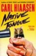 NATIVE TONGUE de HIAASEN, CARL 