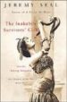 THE SNAKE-BITE SURVIVOR'S CLUB: TRAVELS AMONG SERPENTS di SEAL, JEREMY 