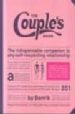 THE COUPLE'S BOOK: THE INDISPENSABLE COMPANION TO ANY SELF-RESPEC TING RELATIONSHIP di VV.AA. 