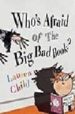 WHO'S AFRAID OF A BIG BAD BOOK de CHILD, LAUREN 