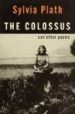 THE COLOSSUS AND OTHER POEMS de PLATH, SYLVIA 