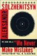WE NEVER MAKE MISTAKES: TWO SHORT NOVELS de SOLZHENITSYN, ALEKSANDR 