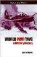 WORLD WAR TWO: A MILITARY HISTORY de BLACK, JEREMY 