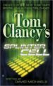TOM CLANCY S SPLINTER CELL di MICHAELS, DAVID 