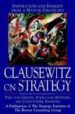 CLAUSEWITZ ON STRATEGY : INSPRIATION AND INSIGHT FROM A MASTER ST RATEGIST di VV.AA. 