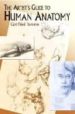 THE ARTIST S GUIDE TO HUMAN ANATOMY di BAMMES, GOTTFRIED 