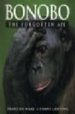BONOBO: THE FORGOTTEN APE de DE WAAL, FRANS  LANTING, FRANS 