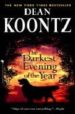 THE DARKEST EVENING OF THE YEAR di KOONTZ, DEAN 