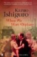 WHEN WE WERE ORPHANS de ISHIGURO, KAZUO 