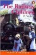 THE RAILWAY CHILDREN (LEVEL 2-ELEMENTARY) de NESBIT, E. 