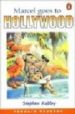 MARCEL GOES TO HOLLYWOOD de RABLEY, STEPHEN 