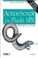 ACTIONSCRIPT FOR FLASH MX: THE DEFINITIVE GUIDE (2ND ED) de MOOCK, COLIN 