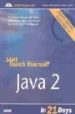 TEACH YOURSELF: JAVA 2 IN 21 DAYS (4 ED.) (INCLUYE CD) de CADENHEAD, ROGERS  LEMAY, LAURA 